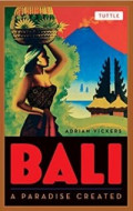 Bali : A paradise created