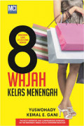 8 Wajah Kelas Menengah