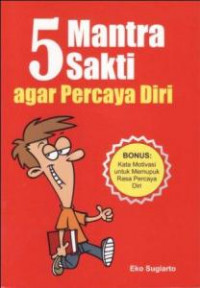 5 Mantra Sakti agar Percaya Diri