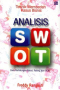 Analisis SWOT : Teknik Membedah Kasus Bisnis Cara Perhitungan Bobot, Rating, dan OCAI