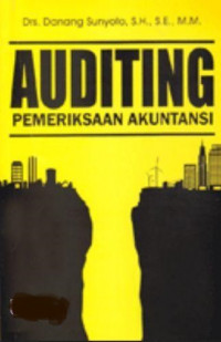 Auditing : Pemeriksaan Akuntansi