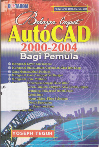 Belajar Cepat AutoCad 2000-2004 Bagi Pemula