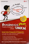 Business Plan Praktis dan Dahsyat untuk UMKM