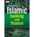 Case Studies in Islamic Banking and Finance