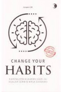 Change Your Habits