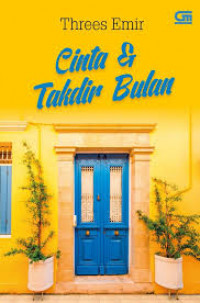 Cinta & Takdir Bulan