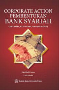 Corporate Action Pembentukan Bank Syariah : ( Akuisisi, Konversi, dan Spin-off)