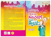 99 Reminders For Positive Parenting : Bukan Negeri Tanpa Ayah