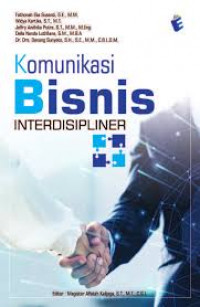 Komunikasi Bisnis Interdisipliner