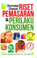 Konsep Dasar Riset Pemasaran & Perilaku Konsumen