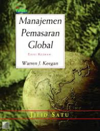 Manajemen Pemasaran Global, Edisi Keenam JIlid 1