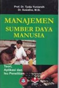 Manajemen Sumber Daya Manusia : Teori, Aplikasi dan Isu Penelitian