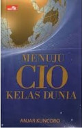 Menuju CIO Kelas Dunia