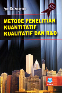 Metode penelitian kuantitatif kualitatif dan R&D Cetakan 8