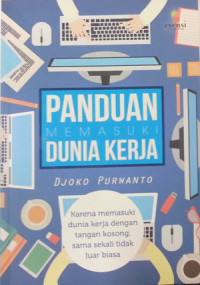 Panduan Memasuki Dunia Kerja