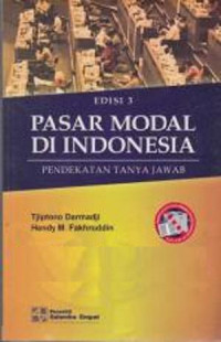 Pasar Modal di Indonesia : Pendekatan Tanya Jawab
