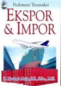 Pedoman Transaksi Ekspor & Impor