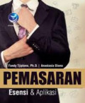 Pemasaran : Esensi & Aplikasi