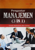 Pengantar Manajemen (3 in  1) : Untuk Mahasiswa dan Umum