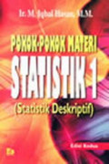 Pokok-Pokok Materi Statistik 1 : (Statistik Deskriptif)