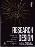 Research Design: pendekatan metode kualitatif, kuantitatif dan campuran