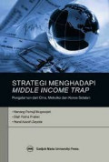 Strategi Menghadapi Middle Income Trap : Pengalaman dari Cina, Meksiko, dan Korea Selatan