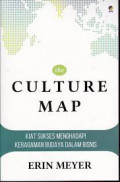 The Culture Map: Kiat Sukses Menghadapi Keragaman Budaya dalam Bisnis