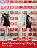 Visual Merchandising and Display, Sixth Edition