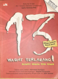 13 Wasiat Terlarang! ; Dahsyat dengan Otak Kanan