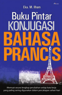 Buku Pintar Konjugasi Bahasa Prancis