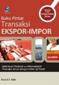 Buku Pintar Transaksi Ekspor-Impor