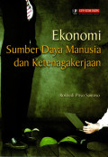 Ekonomi Sumber Daya Manusia dan Ketenagakerjaan