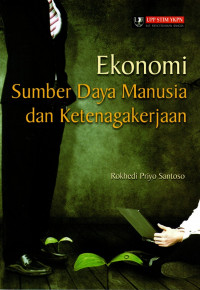Ekonomi Sumber Daya Manusia dan Ketenagakerjaan