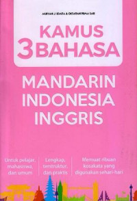 Kamus 3 Bahasa : Mandarin, Indonesia, Iggris