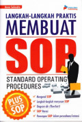 Langkah-Langkah Praktis Membuat SOP : Standard Operating Procedures