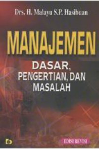 Manajemen: Dasar, Pengertian Dan Masalah