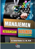 Manajemen Keuangan Bisnis : Konsep dan Aplikasinya