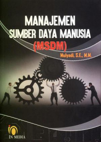 Manajemen Sumber Daya Manusia (MSDM)