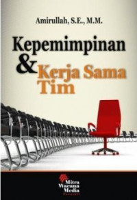 Kepemimpinan dan Kerja Sama Tim