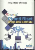 Mengenal Piranti Riset Gratis dan Bermutu