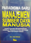 Paradigma Baru Manajemen Sumber Daya Manusia