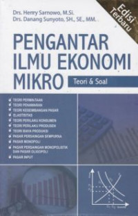 Pengantar Ekonomi Mikro : Teori dan Soal