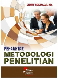 Pengantar Metodologi Penelitian