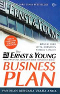 The Ernst and Young : perusahaan Jasa Konsultan Bisnis di Dunia = Business Plan