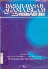 Image of Dasar-dasar Agama Islam : Buku teks pendidikan Agama Islam pada perguruan tinggi